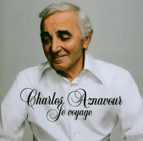 Charles Aznavour - Je voyage