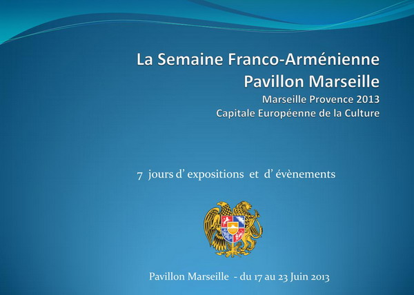 L’ Excellence Franco-Arménienne 2013