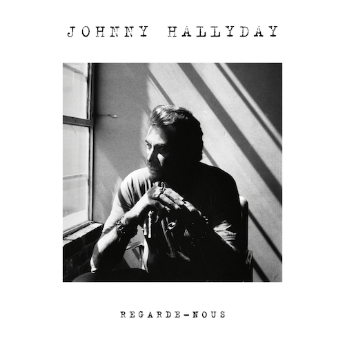 Johnny Hallyday - Regarde Nous