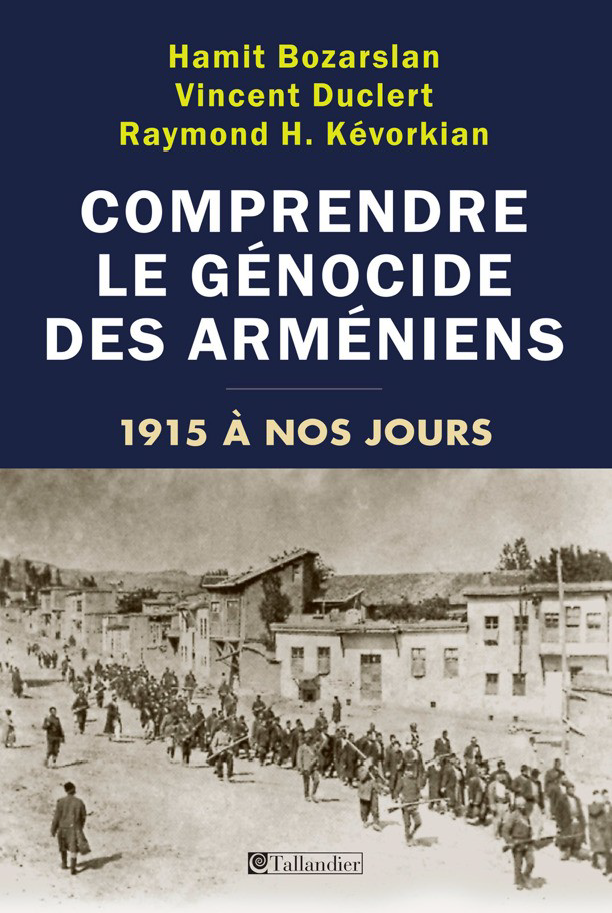 Témoignage du livre 'Comprendre le génocide des arméniens' par Hamit Bozarslan, Vincent Duclert et Raymond H. Kévorkian