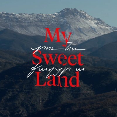 My Sweet Land My Sweet Land