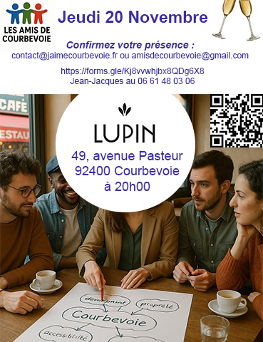 Afterwork convivial à Courbevoie : « Les Amis de Courbevoie » vous donnent rendez-vous au bistro Lupin, 49 avenue Pasteur, le 20 novembre à 20h00 !