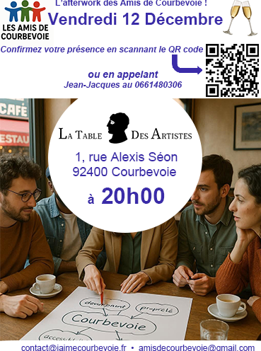 L'afterwork du groupe "Les Amis de Courbevoie" ce vendredi 12 décembre 2025 au restaurant "La table des Artistes" à partir de 20h00 à Courbevoie