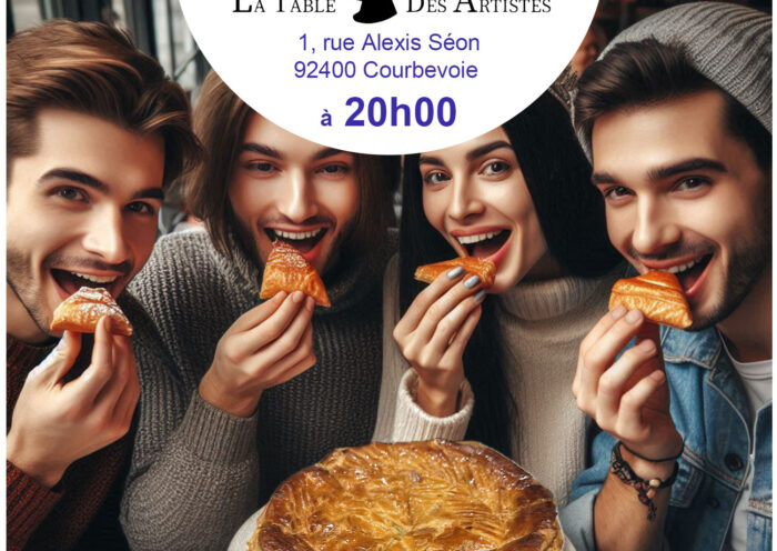 Report de la date de la traditionnelle Galette des Rois du groupe "Les Amis de Courbevoie" ce vendredi 23 janvier à 20h00 au restaurant La Table des Artistes