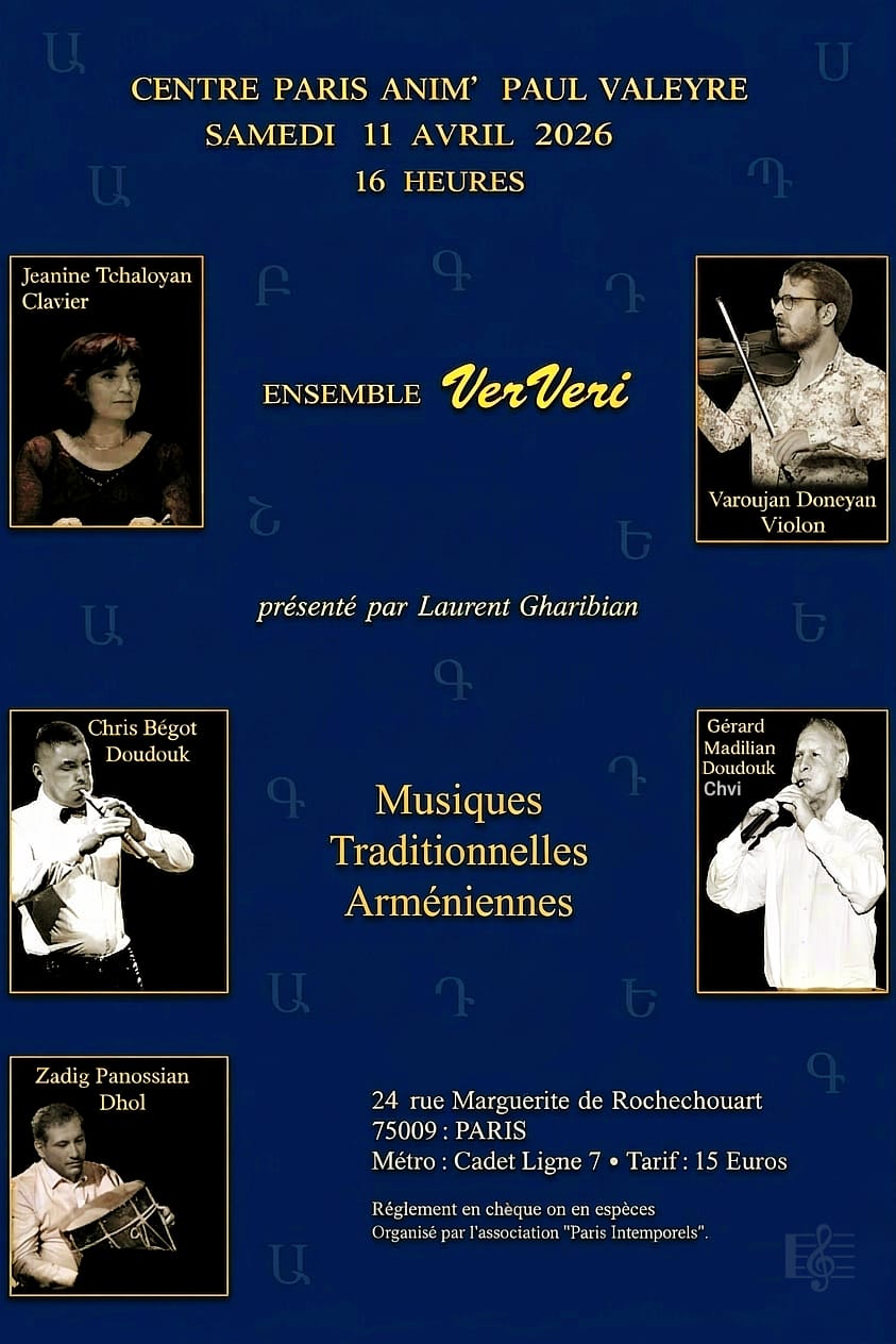 Nouveau concert de l'Ensemble VERVERI dédié aux richesses musicales de l'Arménie ce samedi 11 avril à Paris