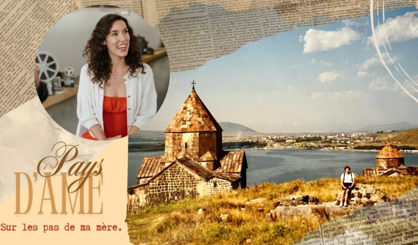 « Pays d’Âme » : un voyage cinématographique entre Paris et l’Arménie à la quête des origines